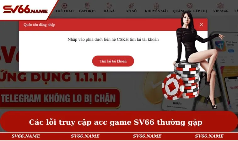 Đăng nhập SV66 3 Các lỗi truy cập acc game SV66 thường gặp
