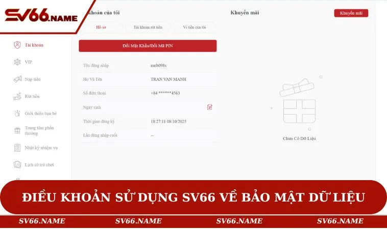 Điều khoản sử dụng SV66 3 Điều khoản sử dụng SV66 về bảo mật dữ liệu