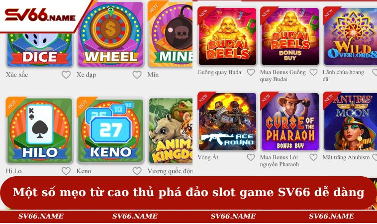 Nổ Hũ SV66 2 Một số mẹo từ cao thủ để phá đảo slot game SV66 dễ dàng