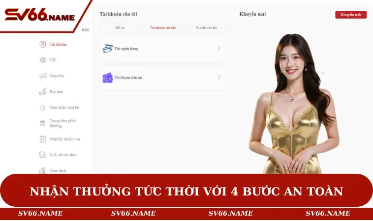 Trang chủ 13 Nhận thưởng tức thời với 4 bước an toàn